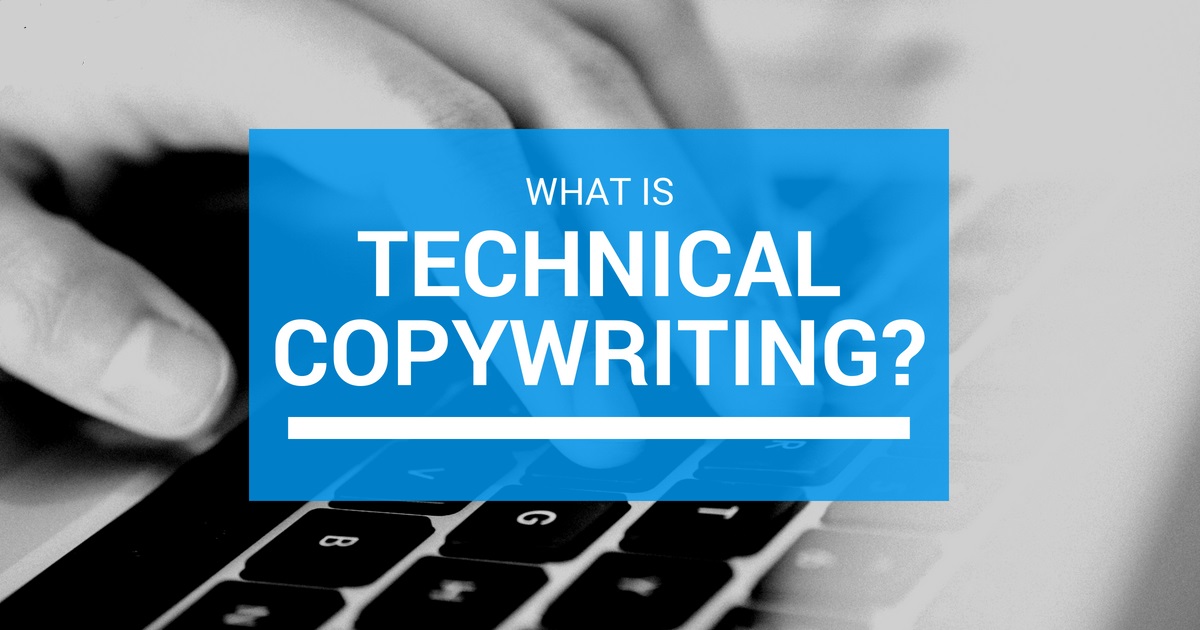 what is technical copywriting